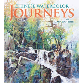  Chinese Watercolor Journeys With Lian Quan Zhen 