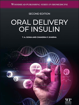 Oral Delivery of Insulin 2nd Edition