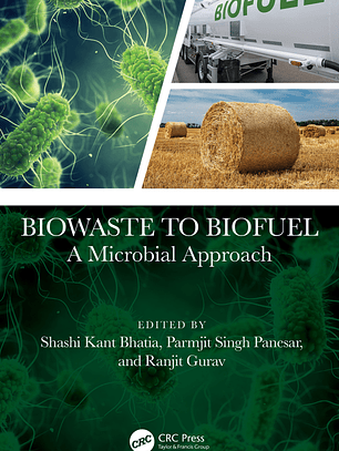Biowaste to Biofuel A Microbial Approach