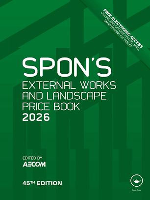 Spon's External Works and Landscape Price Book 2026 45th Edition