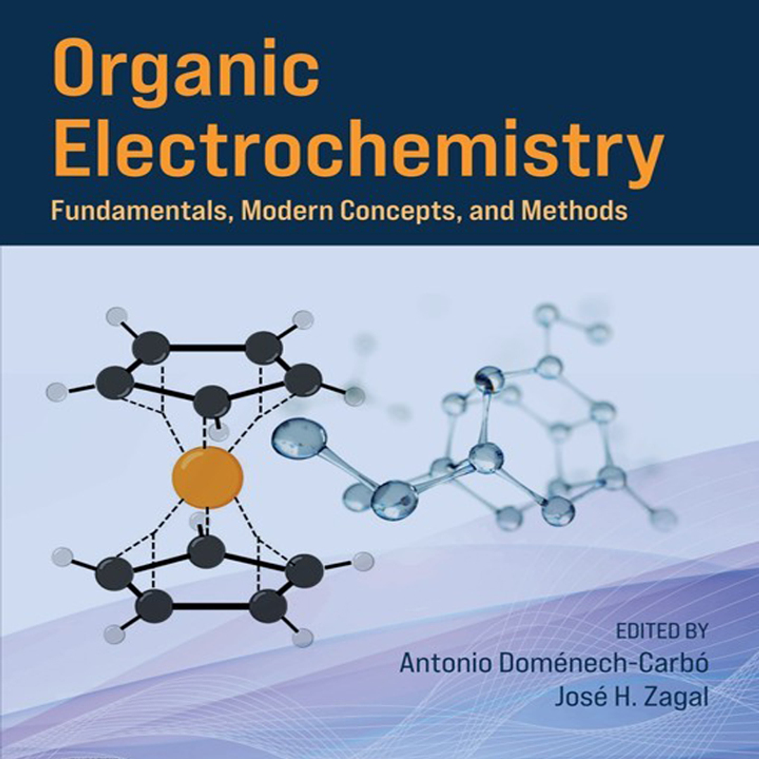 Organic Electrochemistry: Fundamentals, Modern Concepts, and Methods 1