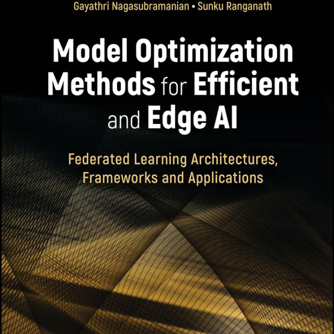 Model Optimization Methods for Efficient and Edge AI: Federated Learning Architectures, Frameworks and Applications  1