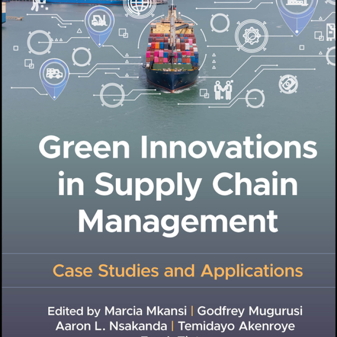 Green Innovations in Supply Chain Management: Case Studies and Applications 1