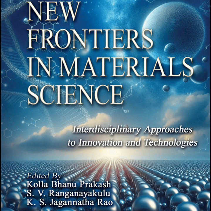 New Frontiers in Materials Science: Interdisciplinary Approaches to Innovation and Technologies 1