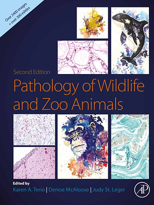 Pathology of Wildlife and Zoo Animals 2nd Edition