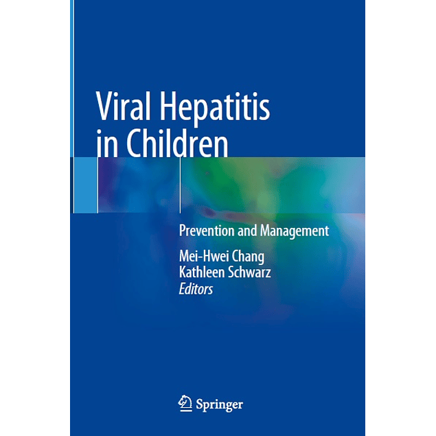 Viral Hepatitis in Children: Prevention and Management 