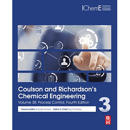  Coulson and Richardson’s Chemical Engineering: Volume 3B: Process Control 