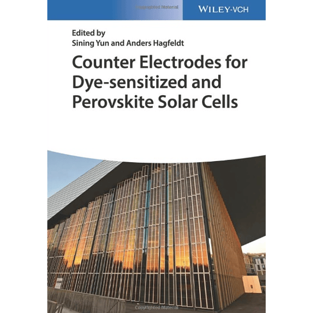 Counter Electrodes for Dye-Sensitized and Perovskite Solar Cells (2 Vols.)