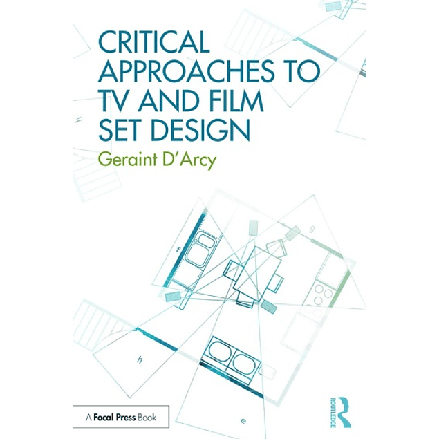  Critical Approaches to TV and Film Set Design 