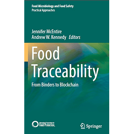 Food Traceability: From Binders to Blockchain