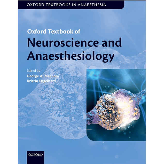 Oxford Textbook of Neuroscience and Anaesthesiology