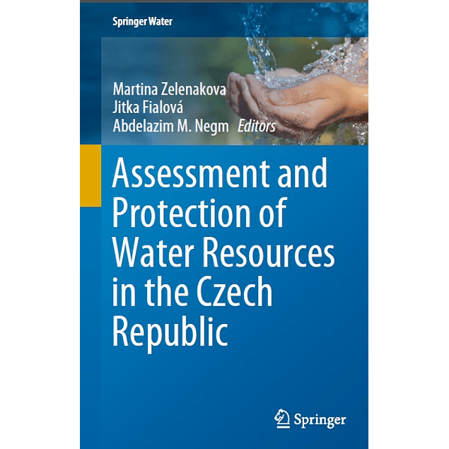 Assessment and Protection of Water Resources in the Czech Republic