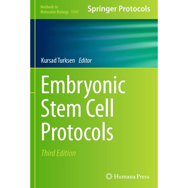 Embryonic Stem Cell Protocols