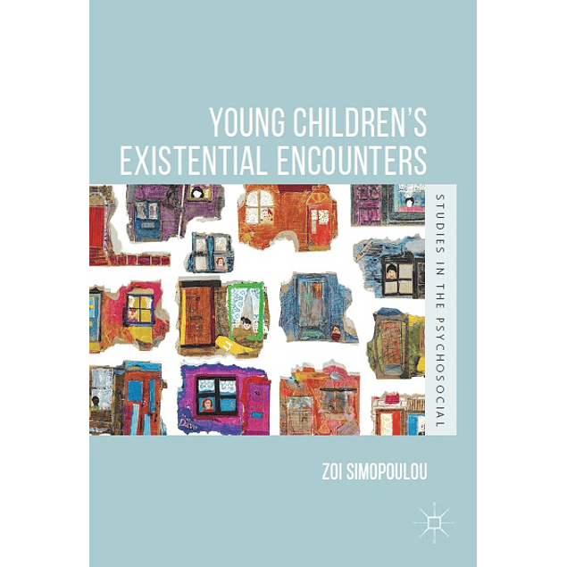 Young Children’s Existential Encounters