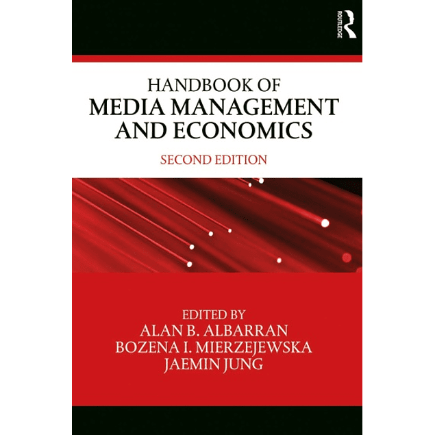 Handbook of Media Management and Economics