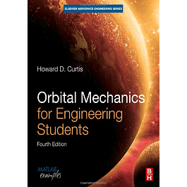Orbital Mechanics For Engineering Students	