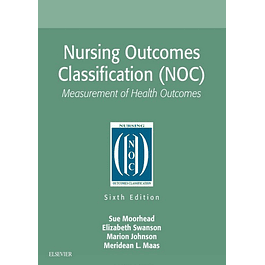 Nursing Outcomes Classification Noc: Measurement of Health Outcomes