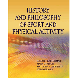  History and Philosophy of Sport and Physical Activity 