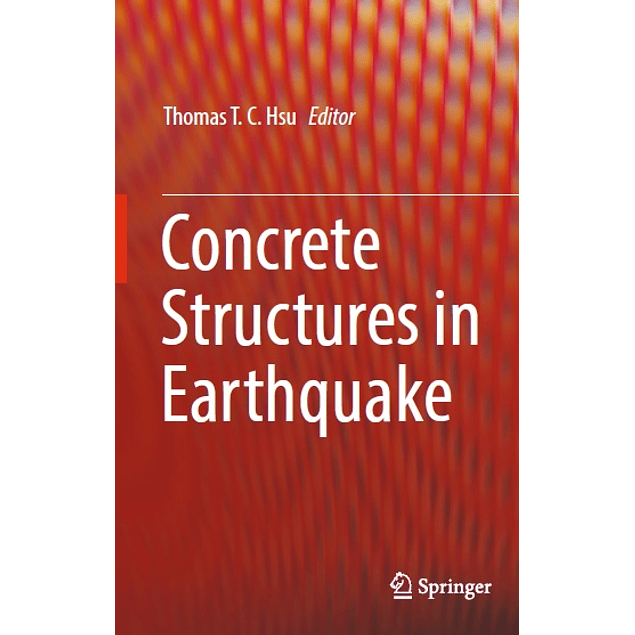 Concrete Structures in Earthquake