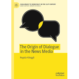 The Origin of Dialogue in the News Media