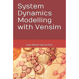 System Dynamic Modelling with Vensim: A book for learning the applications of simulation models to manage complex feedback control.
