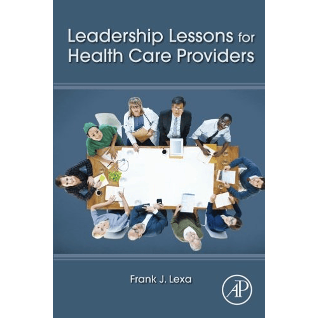  Leadership Lessons for Health Care Providers 