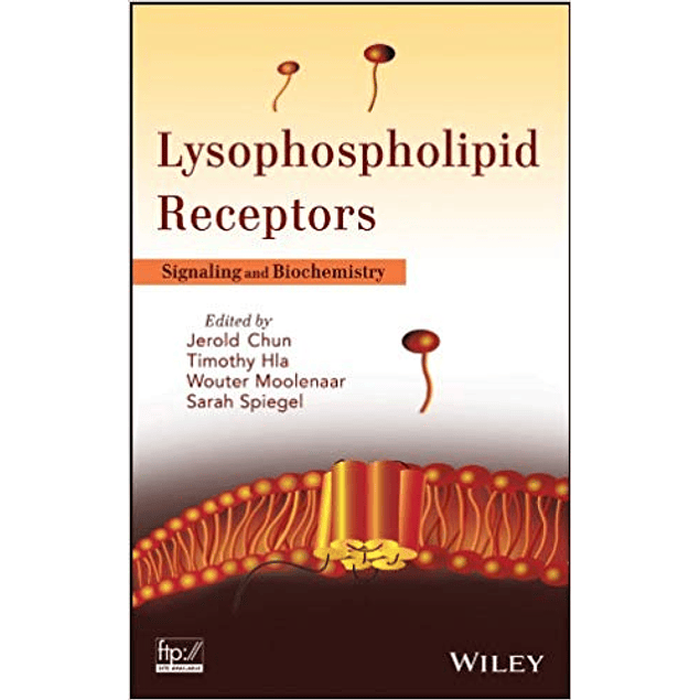  Lysophospholipid Receptors: Signaling and Biochemistry 