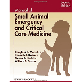  Manual of Small Animal Emergency and Critical Care Medicine