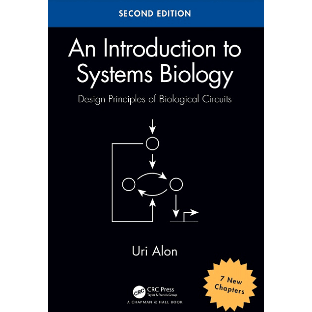 An Introduction to Systems Biology: Design Principles of Biological Circuits