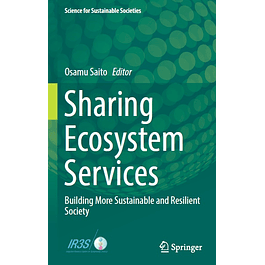 Sharing Ecosystem Services: Building More Sustainable and Resilient Society