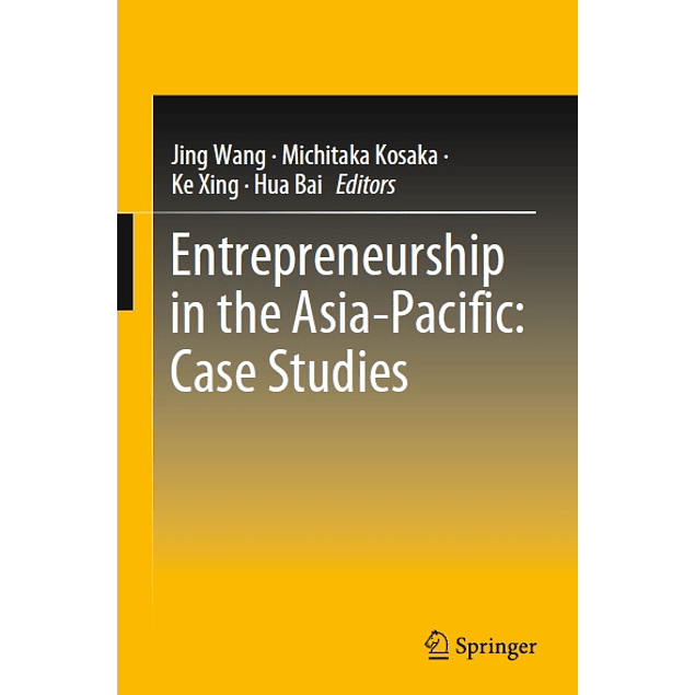 Entrepreneurship in the Asia-Pacific: Case Studies 