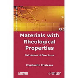  Materials with Rheological Properties: Calculation of Structures 