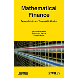 Mathematical Finance: Deterministic and Stochastic Models 