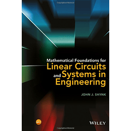  Mathematical Foundations for Linear Circuits and Systems in Engineering 