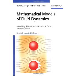  Mathematical Models of Fluid Dynamics: Modelling, Theory, Basic Numerical Facts - An Introduction 