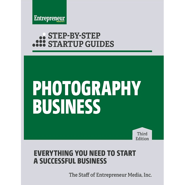 Photography Business: Step-by-Step Startup Guide