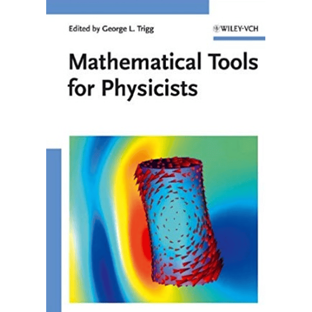 Mathematical Tools for Physicists