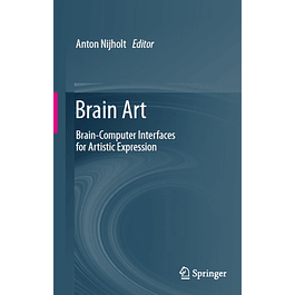 Brain Art: Brain-Computer Interfaces for Artistic Expression