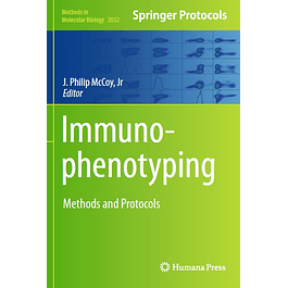 Immunophenotyping: Methods and Protocols