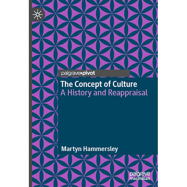 The Concept of Culture: A History and Reappraisal 
