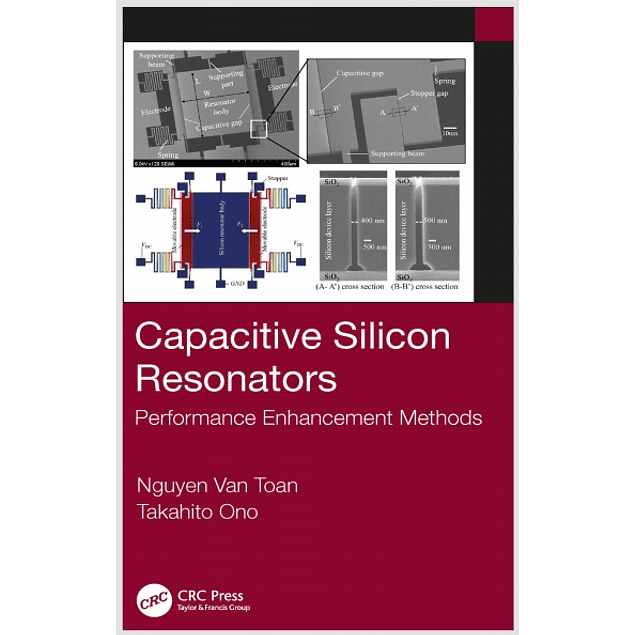 Capacitive Silicon Resonators: Performance Enhancement Methods