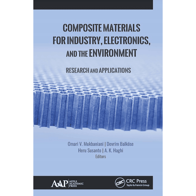Composite Materials for Industry, Electronics, and the Environment: Research and Applications