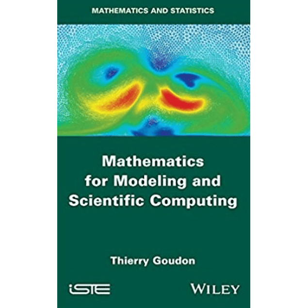 Mathematics for Modeling and Scientific Computing