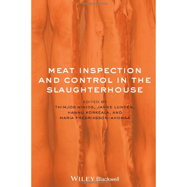  Meat Inspection and Control in the Slaughterhouse 