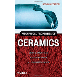  Mechanical Properties of Ceramics 