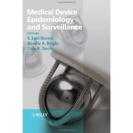  Medical Device Epidemiology and Surveillance 