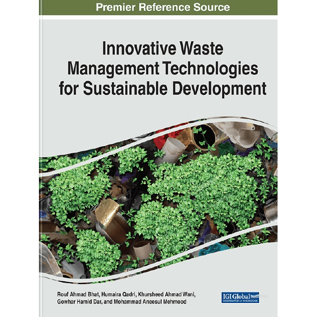 Innovative Waste Management Technologies for Sustainable Development