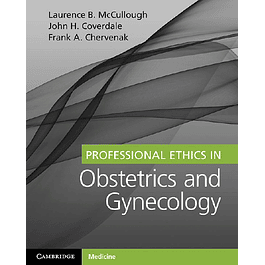Professional Ethics in Obstetrics and Gynecology