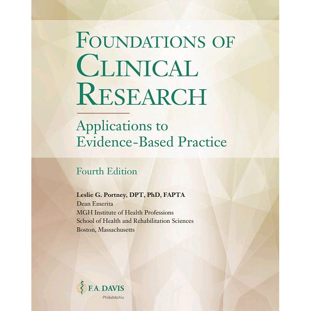 Foundations of Clinical Research: Applications to Evidence-Based Practice