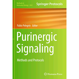 Purinergic Signaling: Methods and Protocols